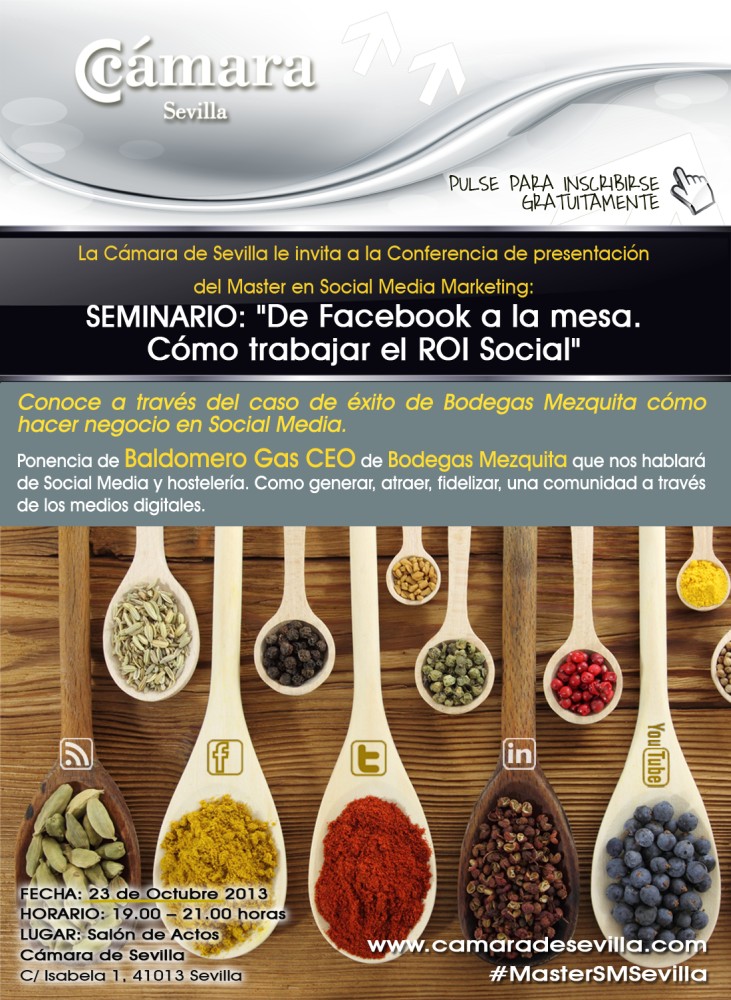 Seminario «De Facebook a la mesa. Cómo trabajar el ROI Social» en la Cámara de Comercio de Sevilla el 23 de octubre