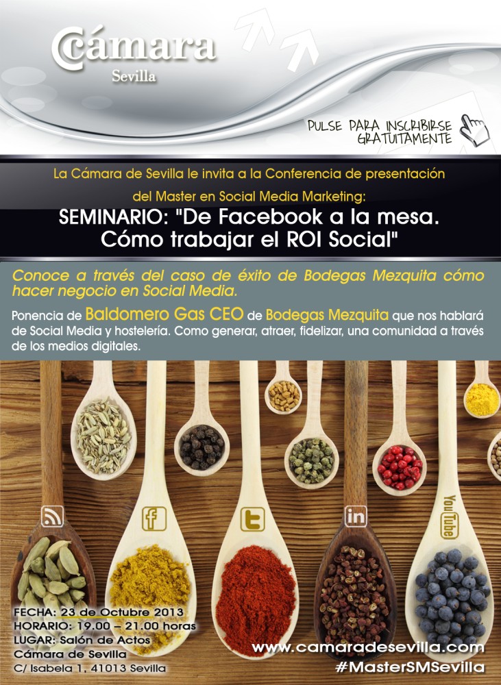 Seminario «De Facebook a la mesa. Cómo trabajar el ROI Social» en la Cámara de Comercio de Sevilla el 23 de octubre